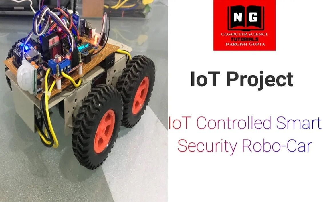 project-IoT Project - IoT Controlled Smart Security Robo Car